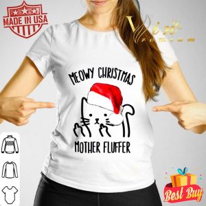 Funny Santa Cat Meowy Christmas Mother Fluffer shirt 2