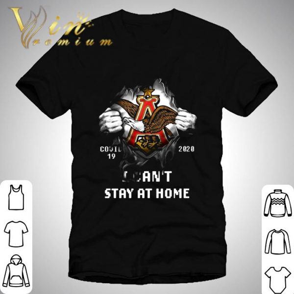 Anheuser-Busch Inside Me Covid-19 2020 Stay At Home shirt