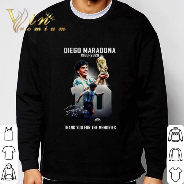 RIP 10 Diego Maradona 1960-2020 Thank You For The Memories shirt