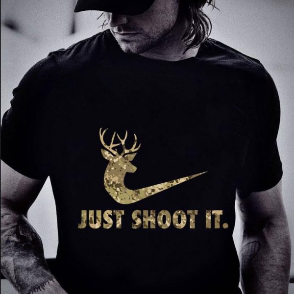 Funny Just Shoot It Nike Deer Hunting Camouflage shirt