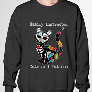 Hot Tattoo Cat Easily Distracted By Cats And Tattoos shirt 2