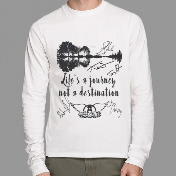 Hot Guitar Lake Aerosmith Signatures Life's A Journey Not A Destination shirt