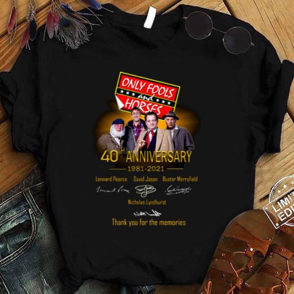 Awesome Only Fools And Horses 1981-2021 Thank You For The Memories shirt
