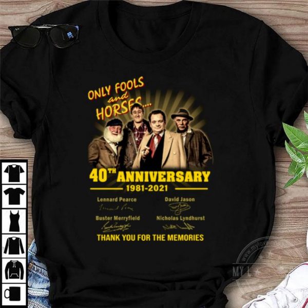 Hot 40th Anniversary Only Fools and Horses 1981-2021 Signatures shirt