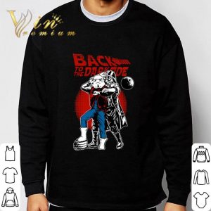 Back To The Darkside shirt 2
