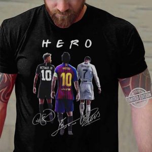 Hot 10 Neymar 10 Messi Cr7 Ronaldo Hero Signatures shirt 2