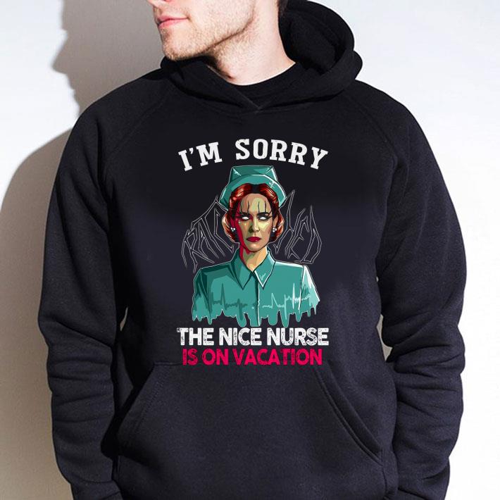 bd8e1e38 hot nurse ratched i m sorry the nice nurse is on vacation shirt 4 - Hot Nurse Ratched I'm Sorry The Nice Nurse Is On Vacation shirt