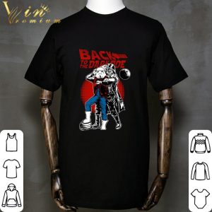 Back To The Darkside shirt 1