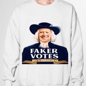 Premium President Joe Biden Faker Votes 100% Unnatural shirt 2