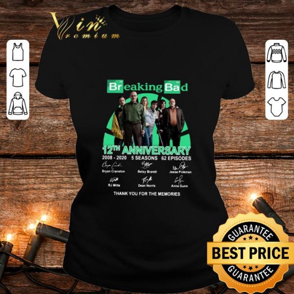 Awesome 12th Anniversary Breaking Bad 2008-2020 5 Seasons 62 Ep Signed shirt