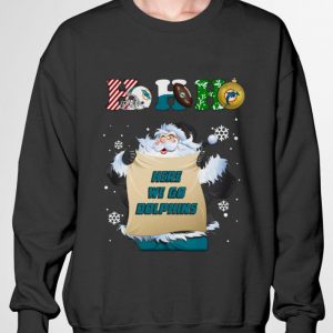Awesome Santa Claus Ho Ho Here We Go Miami Dolphins shirt 2