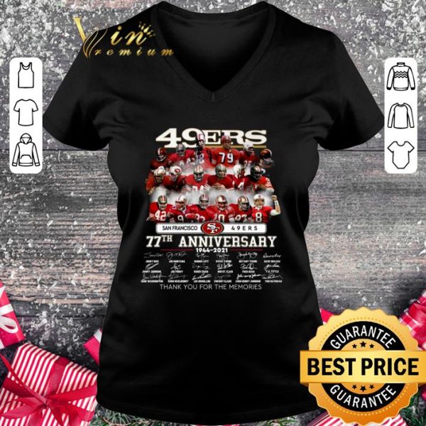 Awesome Thank You San Francisco 49ers 77th Anniversary 1944-2021 Signatures shirt