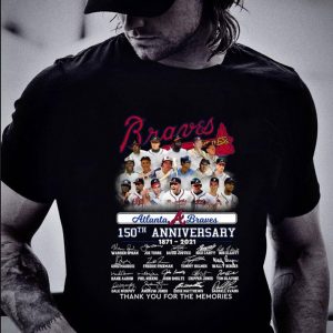 Official Atlanta Braves 150th Anniversary 1871-2021 Signatures shirt 1
