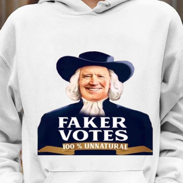 ecd25b7b premium president joe biden faker votes 100 unnatural shirt 4 - Premium President Joe Biden Faker Votes 100% Unnatural shirt