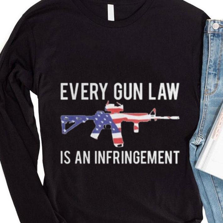 ecd7b5b4 awesome m4a1 every gun law is an infringement american flag shirt 4 - Awesome M4A1 Every Gun Law Is An Infringement American Flag shirt