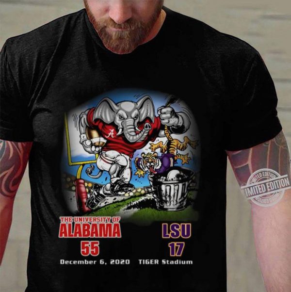 The University Of Alabama 55-17 LSU Tiger Stadium December 6 2020 shirt