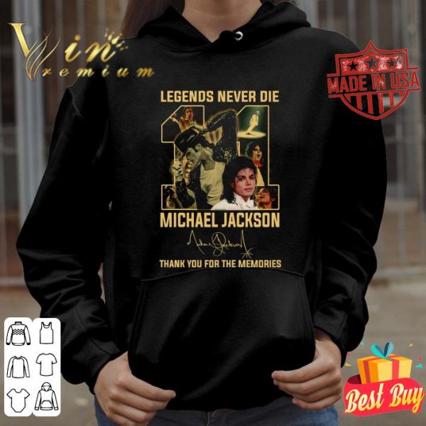 Best Legends Never Die 11 Years Michael Jackson Signed Thank Memories shirt