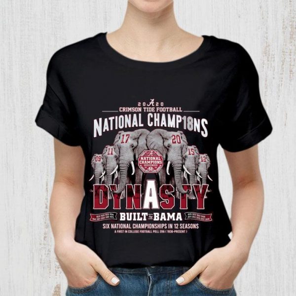 2020 Alabama Crimson Tide Football National Champ18ns Dynasty Built by Bama shirt