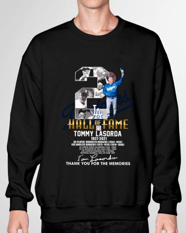 No. 2 Tommy Lasorda Dodgers Hall Of Fame 1927-2021 Thank Memories shirt