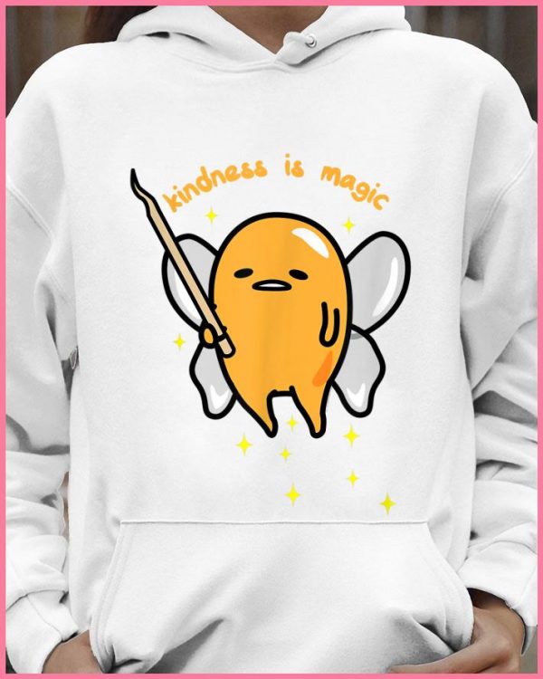 Premium Gudetama Fairy Kindness Is Magic shirt