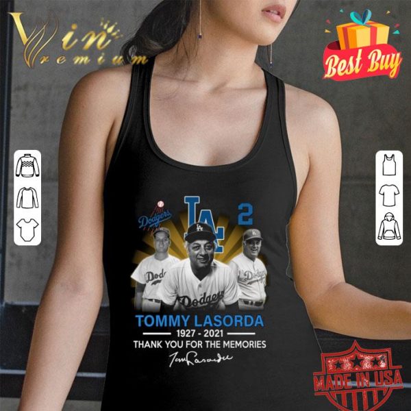 Official RIP Tommy Lasorda Dodgers 1927-2021 Thank You For The Memories shirt