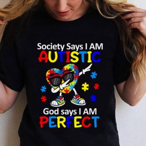 Awesome Dabbing Heart Autism Society Says I Am Autistic God Says I Am Perfect shirt 1