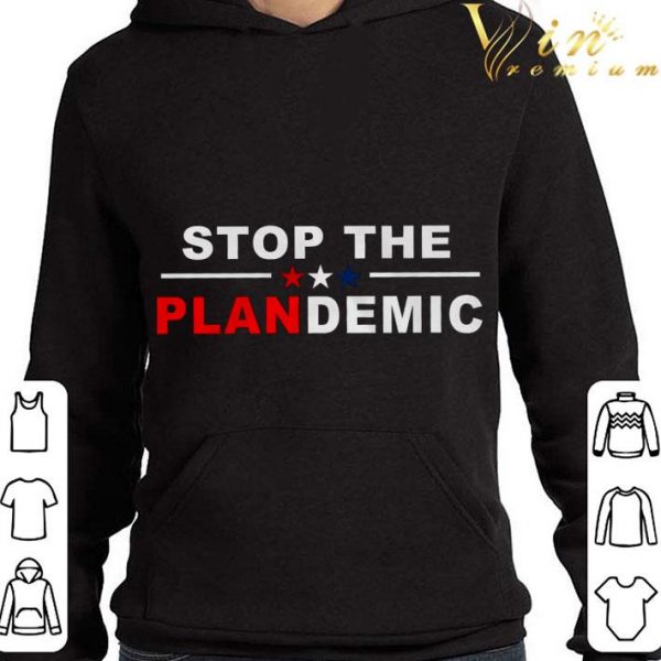 Stop The Plandemic shirt