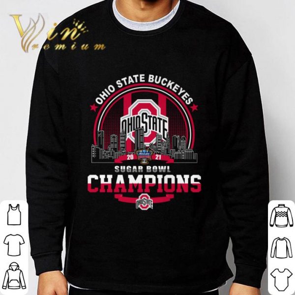 Ohio State Buckeyes City 2021 Sugar Bowl Champions shirt