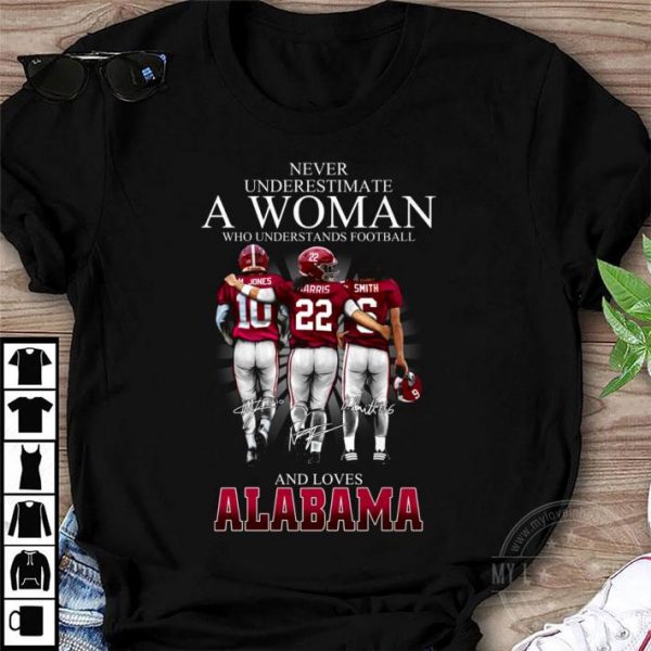 Never underestimate a woman who Alabama Crimson Tide Signatures shirt