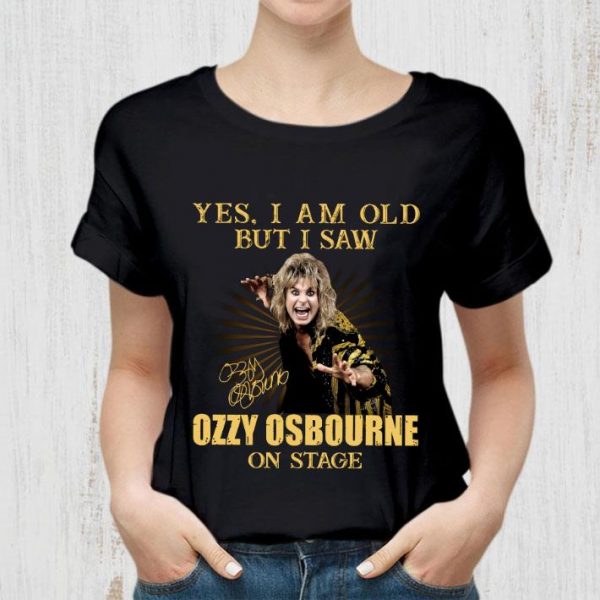 Yes I Am Old But I Saw Ozzy Osbourne On Stage Signature shirt