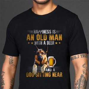 Premium German Shepherd Happiness Is An Old Man With A Beer And A Dog Sitting Near shirt 2