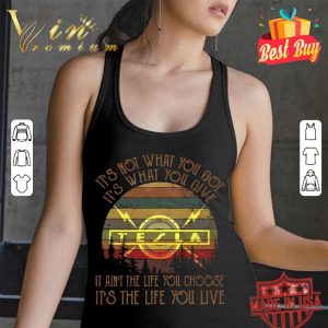 Awesome Tesla Band It's Not What You Got It's What You Give Vintage Shirt 2