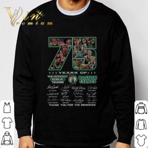 Boston Celtics 75 Years Of The Greatest NBA Teams signatures thank you for the memories shirt 2
