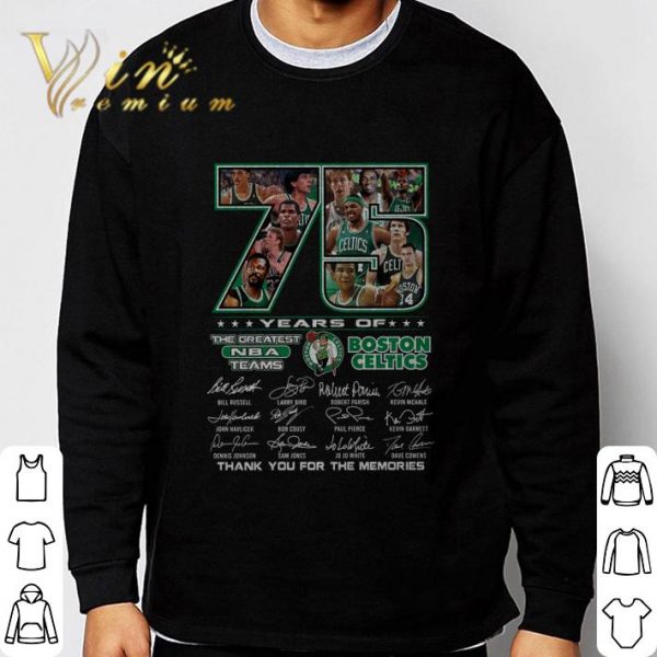 Boston Celtics 75 Years Of The Greatest NBA Teams signatures thank you for the memories shirt