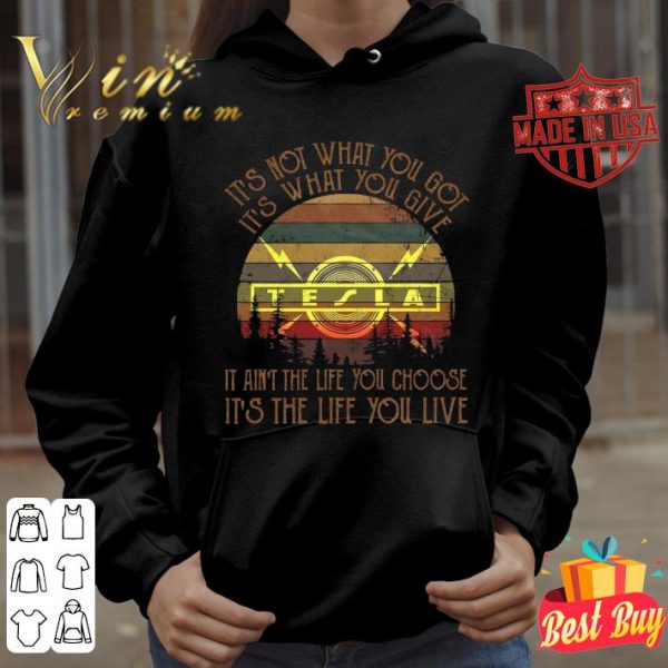 Awesome Tesla Band It's Not What You Got It's What You Give Vintage Shirt