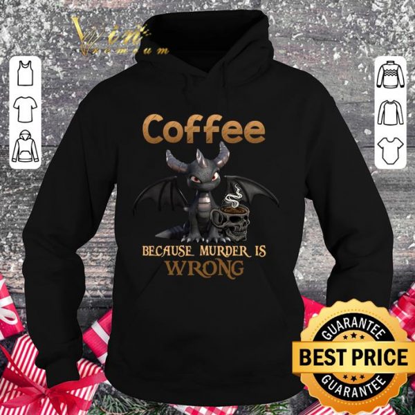 Funny Spyro Dragon Coffee Because Murder Is Wrong Shirt