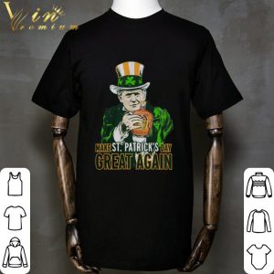 Donald Trump Crown Royal make St. Patrick’s day great again shirt