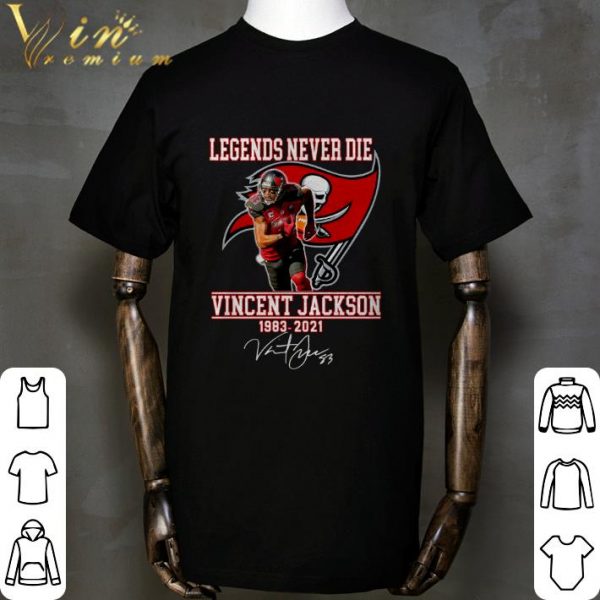 Vicent Jackson Tampa Bay Buccaneers Legends Never Die 1983-2021 Signature Shirt