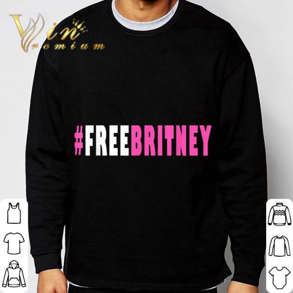 Free Britney Hashtag Movement Support T-Shirt
