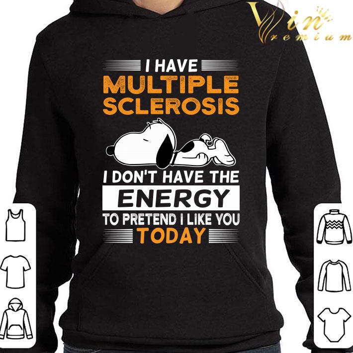 Snoopy I Have Multiple Sclerosis I Don't Have The Energy Today Shirt ca45650d snoopy i have multiple sclerosis i don t have the energy today shirt 4 - Snoopy I Have Multiple Sclerosis I Don't Have The Energy Today Shirt