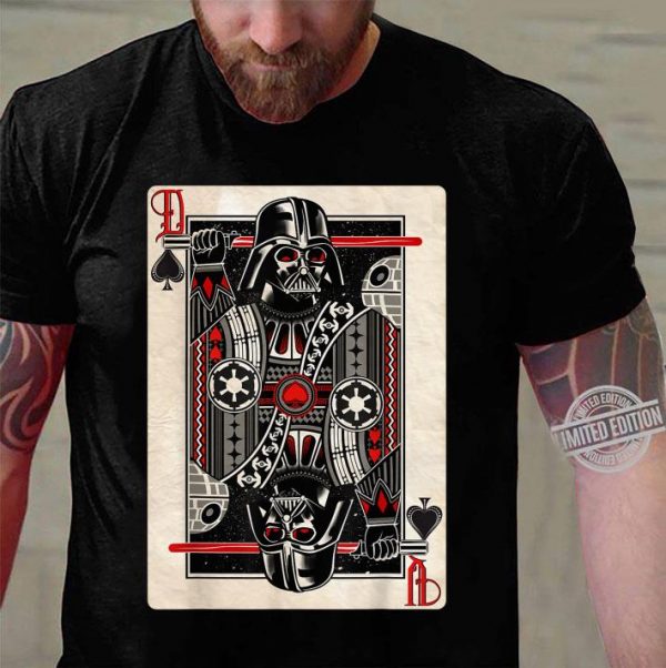 Awesome Star Wars Darth Vader King Of Spades Graphic shirt