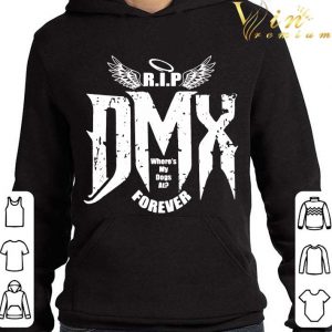 DMX R.I.P where's my dogs at forever shirt 3