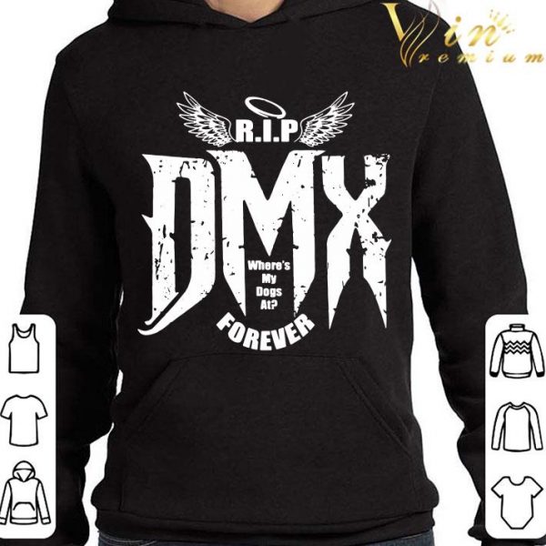 DMX R.I.P where's my dogs at forever shirt