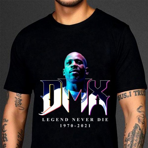 Funny DMX Legend Nerver Die shirt
