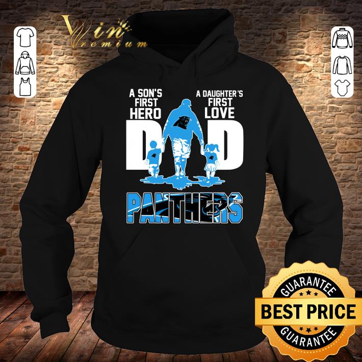 Hot A Sons First Hero A Daughters First Love Dad Carolina Panthers Happy Fathers Day shirt 8b82a973 a sons first hero a daughters first love dad carolina panthers happy fathers day shirt 4 - Hot A Sons First Hero A Daughters First Love Dad Carolina Panthers Happy Fathers Day shirt