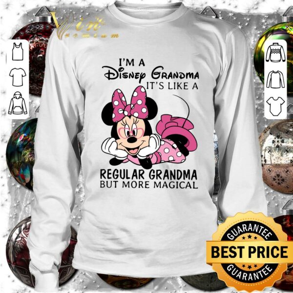 Funny Minnie mouse I'm a Disney grandma it's like a regular grandma but more magical shirt