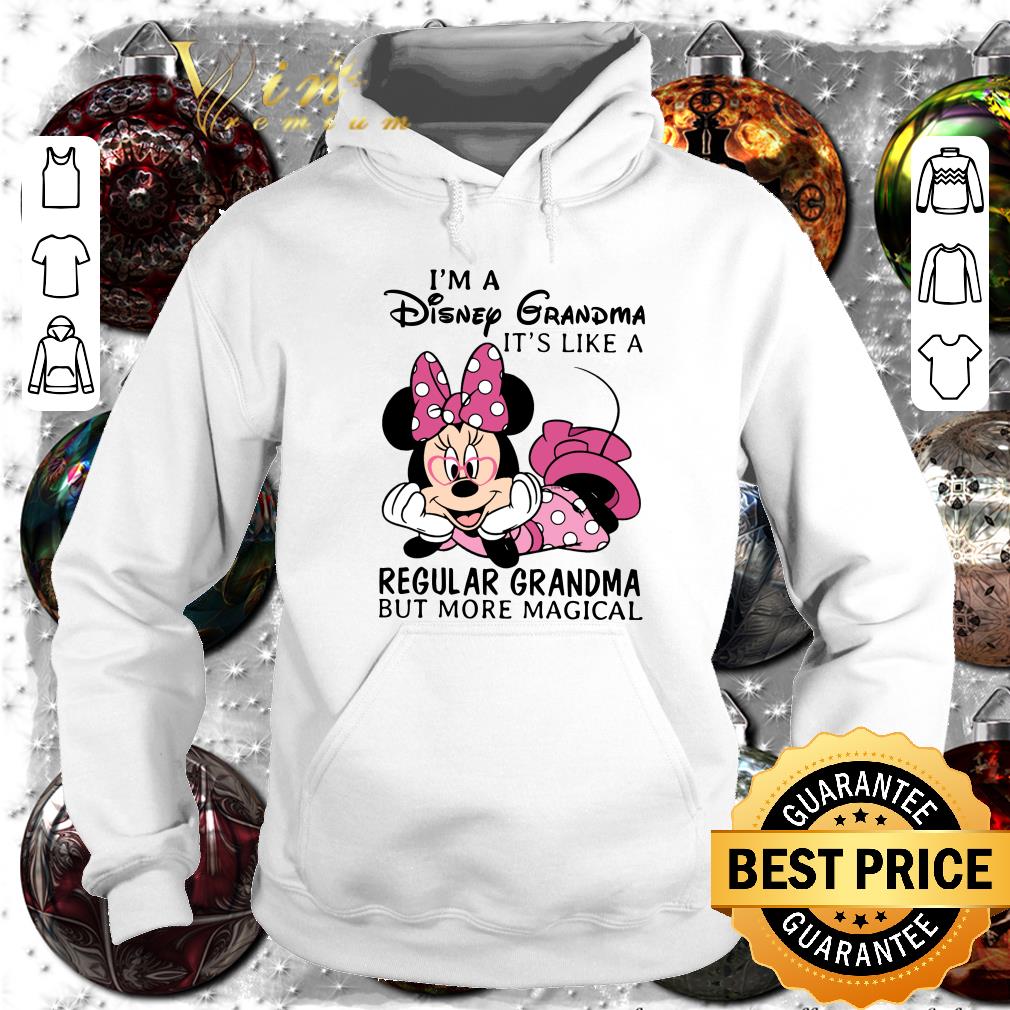 Funny Minnie mouse I'm a Disney grandma it's like a regular grandma but more magical shirt Minnie mouse I m a Disney grandma it s like a regular grandma but more magical shirt 4 - Funny Minnie mouse I'm a Disney grandma it's like a regular grandma but more magical shirt