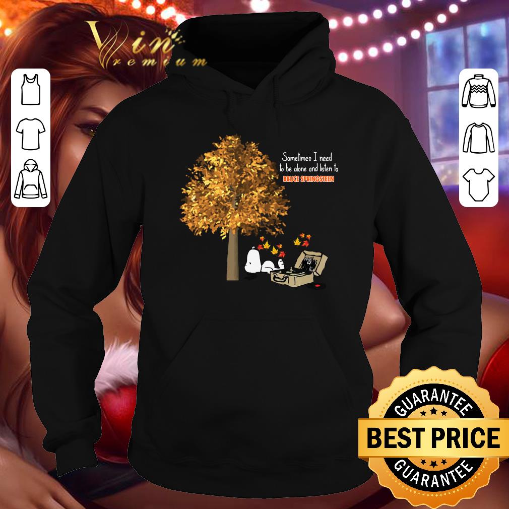 Premium Official Snoopy Bruce Springsteen Sometimes I Need To Be Alone And Listen shirt Official Snoopy Bruce Springsteen Sometimes I Need To Be Alone And Listen shirt 4 - Premium Official Snoopy Bruce Springsteen Sometimes I Need To Be Alone And Listen shirt