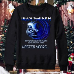 Iron Maiden Band Skeleton Dont Waste Your Time Always Searching For Those Wasted Years shirt 3