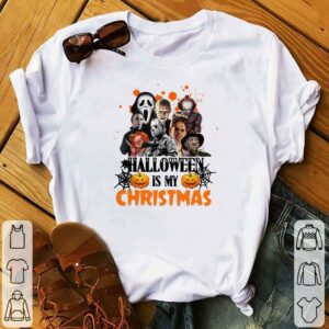 Friend  Movies Characters Halloween Is My Christmas Tshirt